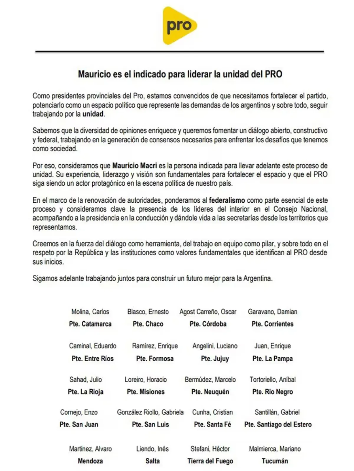 Mauricio Macri es la persona indicada para llevar adelante este proceso de unidad