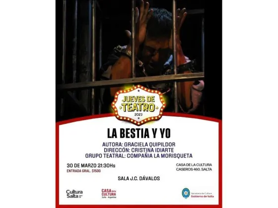 Jueves de Teatro presentará el unipersonal "La Bestia y Yo"