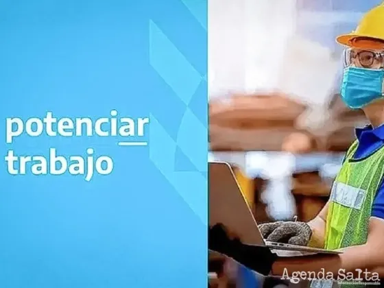 Extra para Potenciar Trabajo en agosto confirmado: chequeá si accedés