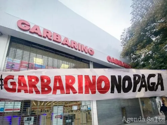Exempleados de Garbarino se concentrarán en Salta: siguen sin cobrar a casi tres años