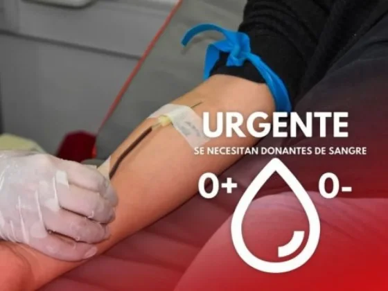 Solicitan con urgencia donantes de sangre de los grupos 0 positivo y negativo