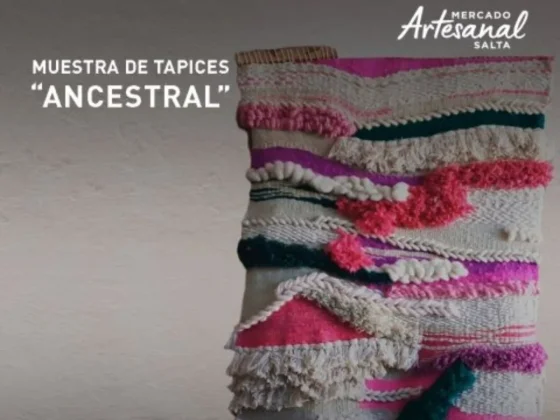 Artistas textiles expondrán en el Mercado Artesanal de Salta