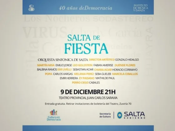 Hoy se realizará el festival “Salta de Fiesta” en el Teatro Provincial de Salta