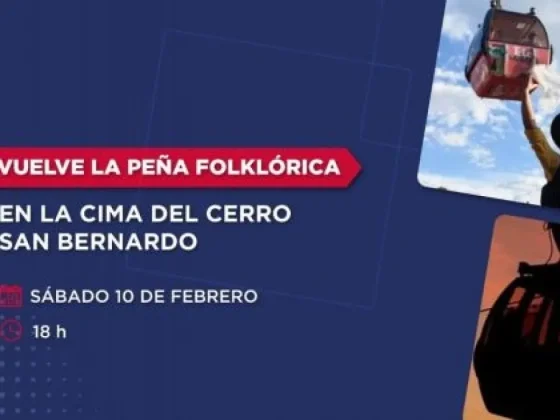 Vuelve la peña folklórica en la cima del cerro San Bernardo