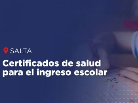 Ya se completan los certificados de salud para el ingreso escolar en la capital