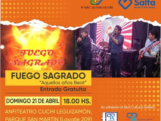COPAIPA presenta fuego sagrado "aquellos años beat", abril cultural salteño