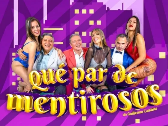 Se repone en Salta "Qué par de mentirosos!"