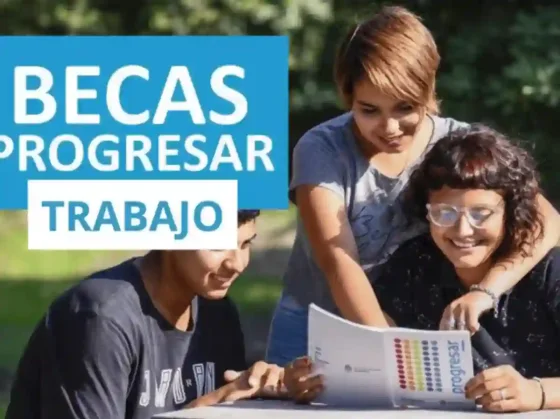 Becas Progresar Trabajo: quiénes acceden, cuáles son los requisitos y cómo anotarse en septiembre 2024