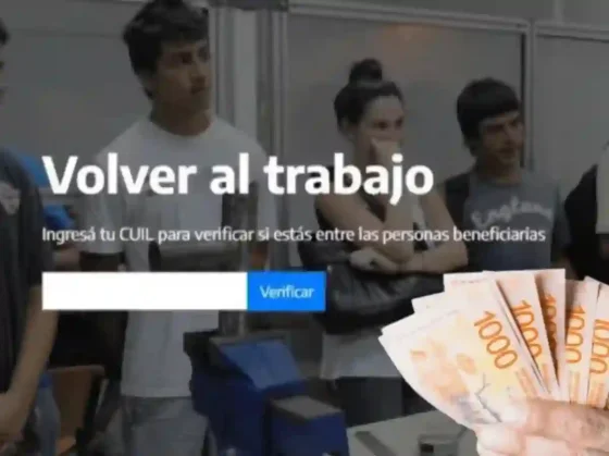 Titulares de Volver al Trabajo cobran este viernes: cuál es el monto y quiénes acceden en septiembre 2024