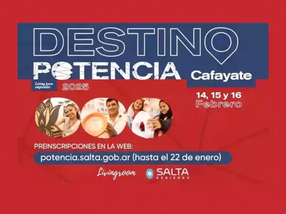 Finalizan las preinscripciones para Destino Potencia Cafayate