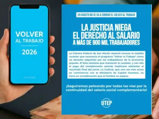 La Justicia avaló la decisión del Gobierno y habilitó el fin de "Volver al Trabajo"