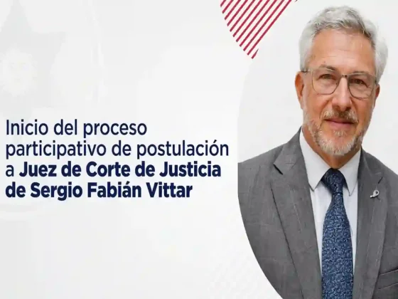 Inició el proceso participativo para la postulación de Sergio Fabián Vittar como juez de la Corte de Justicia de Salta